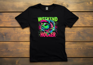 Weekend Hooker T-shirt